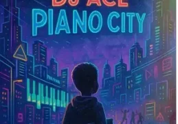 DJ Ace – Piano City ALbum