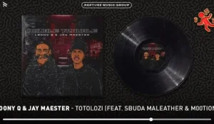 Loony Q & Jay Maester – Totolozi