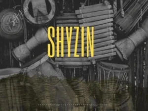 Shy 105 – Shyzin