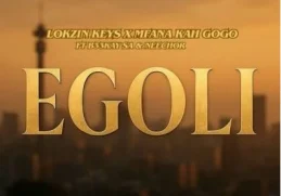 Lokzin Keys – Egoli
