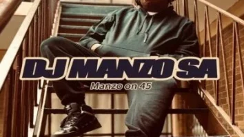 DJ Manzo SA – MANZO ON 45­­