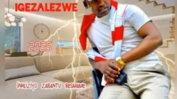: Igezalezwe – Ake nikhuze abafana