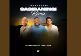 Thandazani – Sasibaningi
