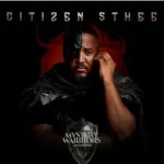 Citizen Sthee – Mystery Warriors EP