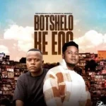 DJ Promatic SA – Botshelo Ke Eng
