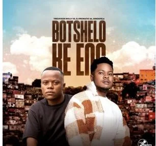 DJ Promatic SA – Botshelo Ke Eng