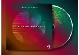 The AquaBlendz – Restless Moments