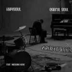 Hypesoul & Earful Soul – Broken Pieces