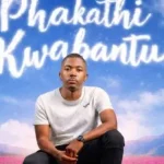 Mawethu Music – Phakathi Kwabantu