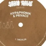 Hypaphonik & Privacii – Trichlor