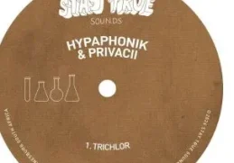 Hypaphonik & Privacii – Trichlor