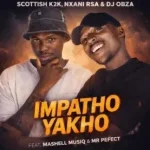 Scottish K2K, Nxani Rsa & DJ Obza – Impatho Yakho