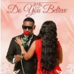 Clement – Do You Believe