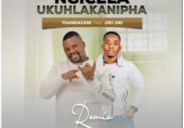 Thandazani – Ngicel’ Ukuhlakanipha Remix