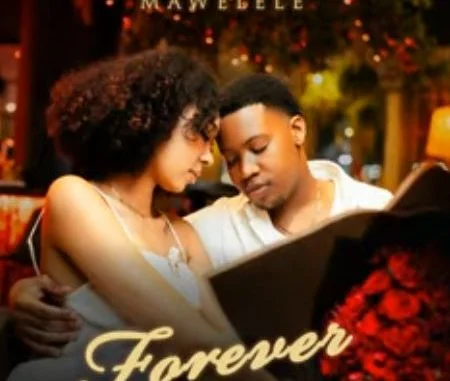 Mawelele – Forever