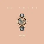 Kaylow – 24 Hours