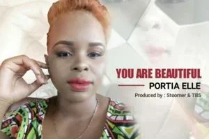 Portia Elle – You Are Beautiful