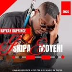 KayKay daPrince – Skipa Emoyeni
