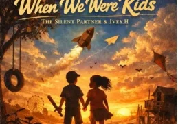 The Silent Partner – When We Were Kids