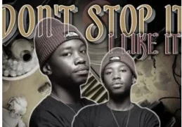 Nampiiey – Don’t Stop it, I Like it ft Caltonic SA, Bena Lass SA & De Niakeys
