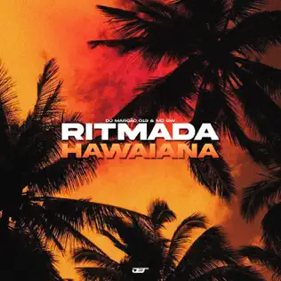 DJ Marcão 019, Mc Gw - Ritmada Hawaiana