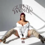 Khandy Brawling, DJ Mac - Guh To Work