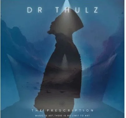 Dr Thulz – The Prescription ALBUM