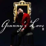 Mick-Man To Drop “Granny’s Love II” Soon