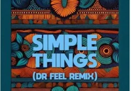 El Mukuka & Argento Dust – Simple Things