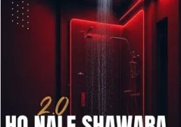 Mac lopez – Ho Nale Shawara 2.0