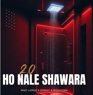 Mac lopez – Ho Nale Shawara 2.0