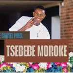 Tsebebe Moroke – Groove Cartel Amapiano Mix