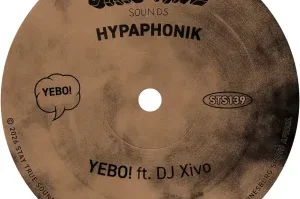 Hypaphonik – Yebo! ft Xivo