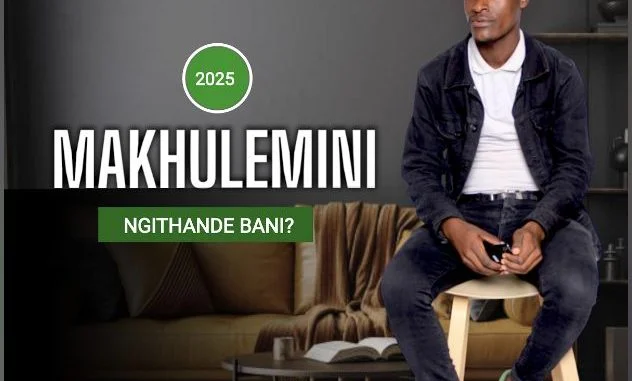 Makhulemini – Ngithande bani?