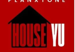 Planxtone – House Yu EP