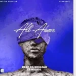 Deep Da Souljar & Leskosol – All Above