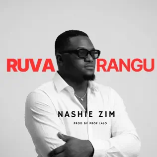Nashie Zim - RUVA RANGU