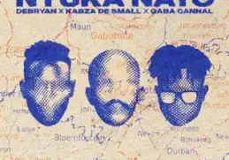 DeBryan, Kabza De Small & Gaba Cannal - Nyuka Nayo
