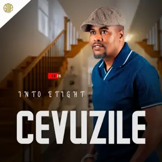 Cevuzile - Ngicel'ungphinde