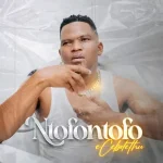 Ntofontofo – Ecebolethu (Album)