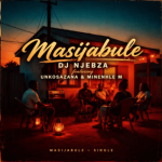 DJ Njebza – Masijabule