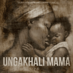 Deep6 – Ungakhali Mama 2.0