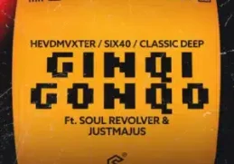 HEVDMVXTER – Ginqi Gonqo