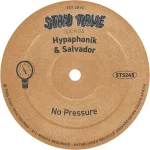 Hypaphonik & Salvador – No Pressure