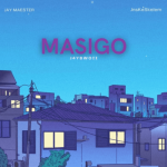 J4YBWOII, Jay Maester & JnsKeSkelem – Masigo