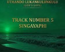 Nhlaka Anointed – Singayaphi ma sisuka kiwe