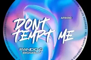 Pando G – Dont Tempt Me