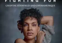 Chantal Stanfield – Love Worth Fighting For