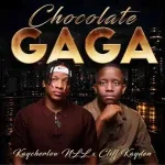 Kaycherlow NLL – Chocolate Gaga