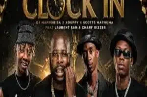 DJ Maphorisa – Clock in, Pay me